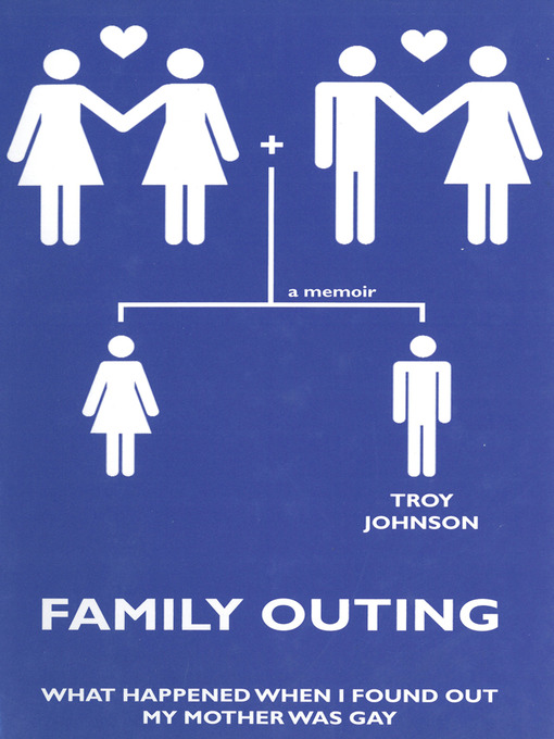 Title details for Family Outing by Troy Johnson - Available